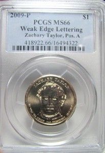 2009 P Taylor Weak Edge Lettering PCGS MS66 POS A  