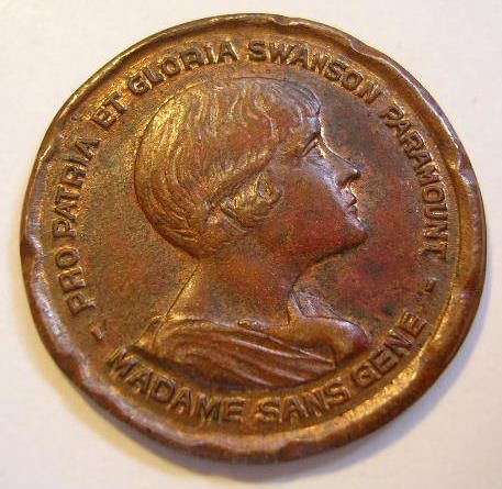 1925 MADAME SANS GENE GLORIA SWANSON PARAMOUNT TOKEN  