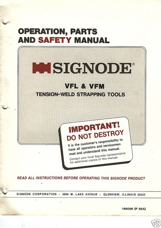 Signode VFL & VFM Operation, Parts & Safety Manual  