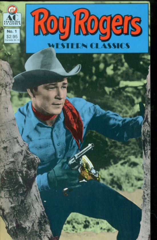 ROY ROGERS WESTERN CLASSICS #1 (AC COMICS) NM IN COLOR  