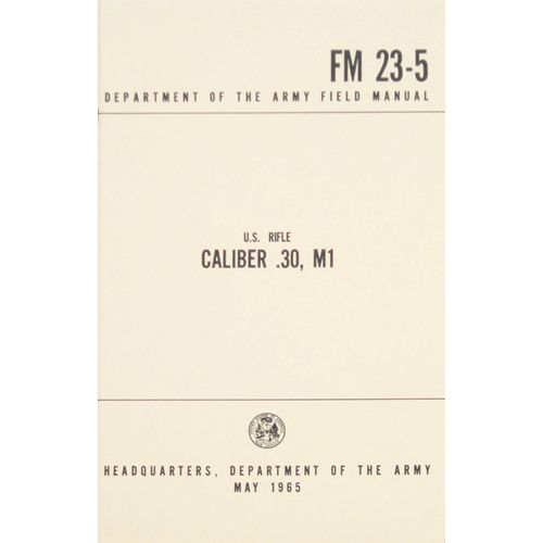 FM 23 5 Department Of The Army Field Manual, Guns, Ammo  